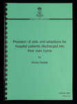 Provision of aids and adaptations for hospital patients discharged into their own home thumbnail